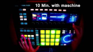 10 min. With maschine studio (Techno)