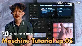 [Ringo TV] NI Maschine Tutorial ep.05 머신 강좌 5부