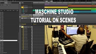 MASCHINE STUDIO TUTORIAL ON THE 'UNIQUE' SCENES OPTION