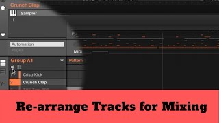 Re-arrange Tracks for Mixing in Maschine (Hidden Trick)