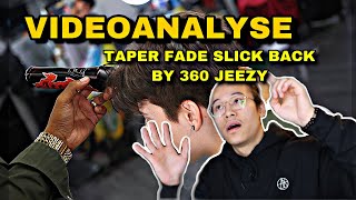 VIDEO ANALYSE: "360 Jeezy HAIRCUT TUTORIAL: TAPER FADE SLICK BACK" I NUYÄN