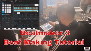 Beatmaker 3 Beat making Tutorial/Making A LoFi/Chillhop Type Beat/Applying FX/Chopping Samples