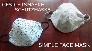FACE MASK * Mundschutz selber nähen * ANLEITUNG * schnell & einfach * Gesichtsmaske